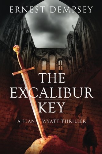 Book Cover The Excalibur Key (Sean Wyatt Adventure)