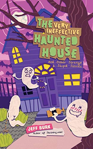 Book Cover The Very Ineffective Haunted House