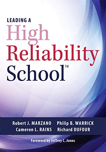 Book Cover Leading a High Reliability School (Use Data-Driven Instruction and Collaborative Teaching Strategies to Boost Academic Achievement)