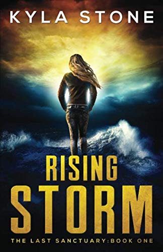 Book Cover Rising Storm: The Last Sanctuary Book One