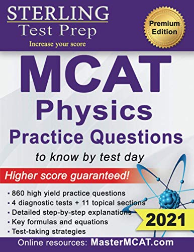 Book Cover Sterling Test Prep MCAT Physics Practice Questions: High Yield MCAT Physics Practice Questions with Detailed Explanations