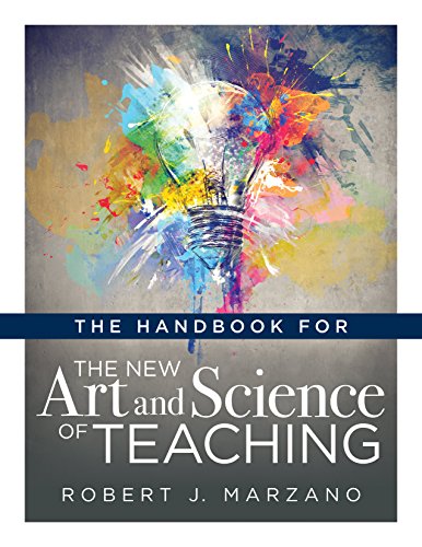 Book Cover The Handbook for the New Art and Science of Teaching (Your Guide to the Marzano Framework for Competency-Based Education and Teaching Methods) (The New Art and Science of Teaching Book Series)