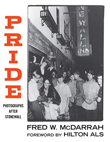 Book Cover Pride: Photographs After Stonewall