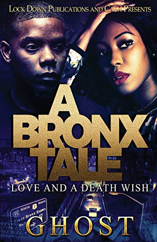 Book Cover A Bronx Tale: Love and a Death Wish