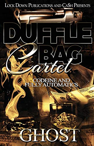Book Cover Duffle Bag Cartel: Codeine and Fully Automatics
