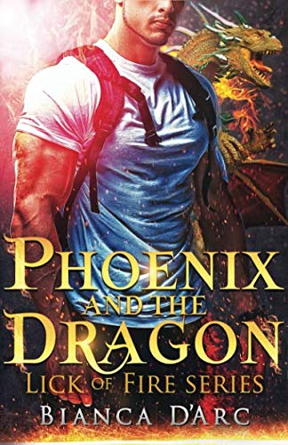 Book Cover Phoenix and the Dragon: Tales of the Were (Lick of Fire)