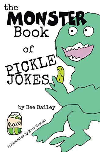 Book Cover The Monster Book of Pickle Jokes: 1 (The Monster Book of Jokes Series)