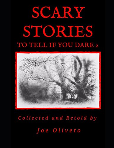 Book Cover Scary Stories to Tell if You Dare 2