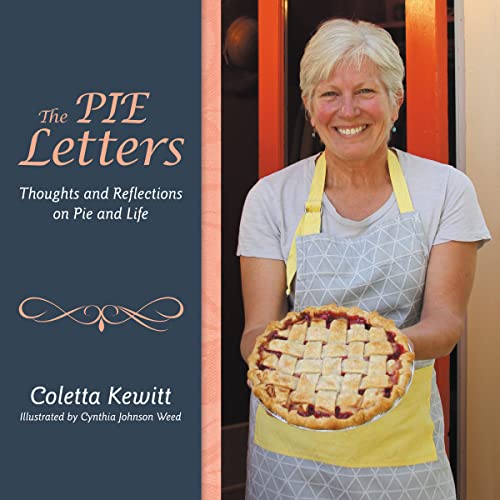 Book Cover The PIE Letters: Thoughts and Reflections on Pie and Life