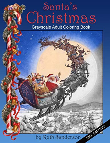 Book Cover Santa's Christmas: Grayscale Adult Coloring Book