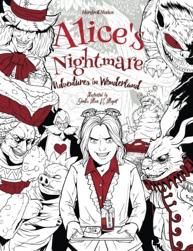 Book Cover Alice's Nightmare - Adventures in Wonderland - Adult Coloring Book: (Horror, Halloween)