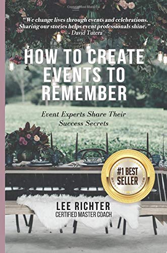 Book Cover How to create events to remember: event experts share their success secrets