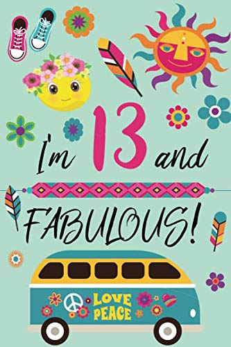 Book Cover I'm 13 and Fabulous: Retro Lined and Blank Journal Happy Birthday Book for Teen Girls