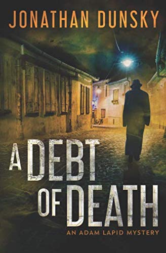 Book Cover A Debt of Death (Adam Lapid Mysteries) (Volume 4)