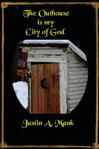 Book Cover The Outhouse is my City of God