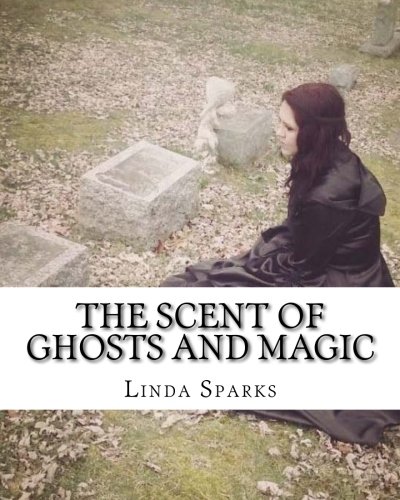 Book Cover The Scent of Ghosts and Magic