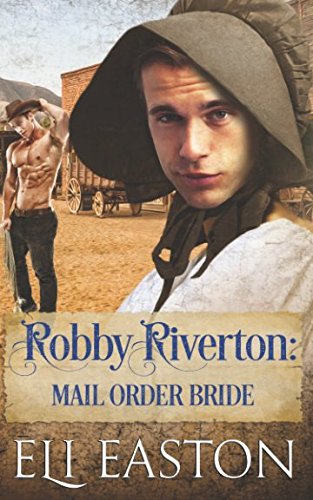 Book Cover Robby Riverton: Mail Order Bride