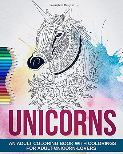 Book Cover Adult Coloring Book: Magic Unicorns - More than 35 Colorings for Adult Unicorn Lovers