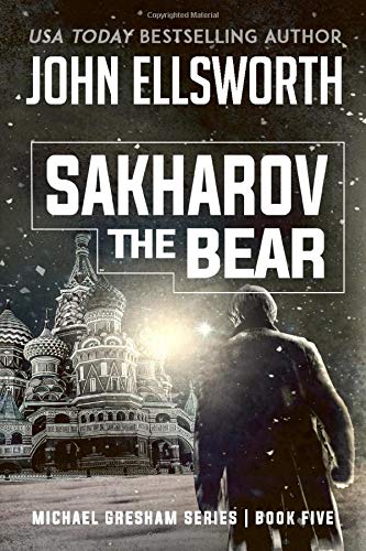 Book Cover Sakharov the Bear (Michael Gresham Series)