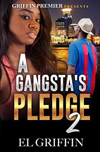 Book Cover A Gangsta's Pledge 2 (Gangsta Love Series)