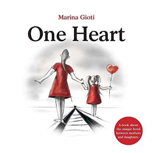 Book Cover One Heart: A book for mothers and daughters of all ages