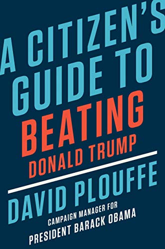 Book Cover A Citizen's Guide to Beating Donald Trump