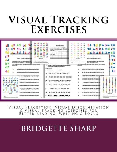 Book Cover Visual Tracking Exercises: Visual Perception, Visual Discrimination & Visual Tracking Exercises for Better Reading, Writing & Focus