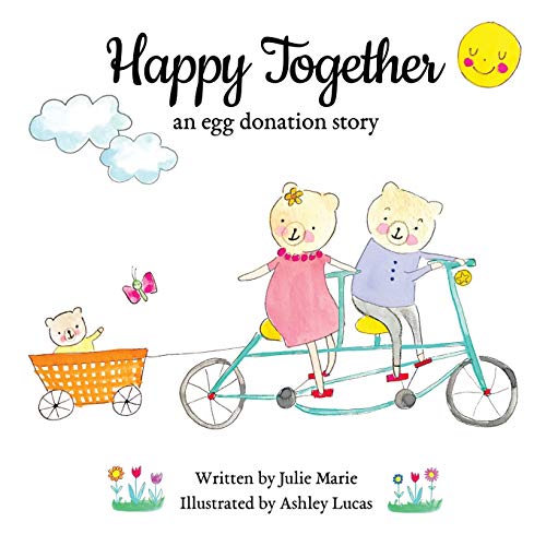 Book Cover Happy Together: an egg donation story