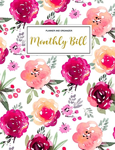 Book Cover Monthly Bill Planner and Organizer: Finance Monthly & Weekly Budget Planner Expense Tracker Bill Organizer Journal Notebook | Budget Planning | ... Volume 1 (Expense Tracker Budget Planner)