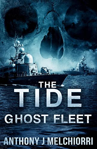 Book Cover The Tide: Ghost Fleet (Tide Series)