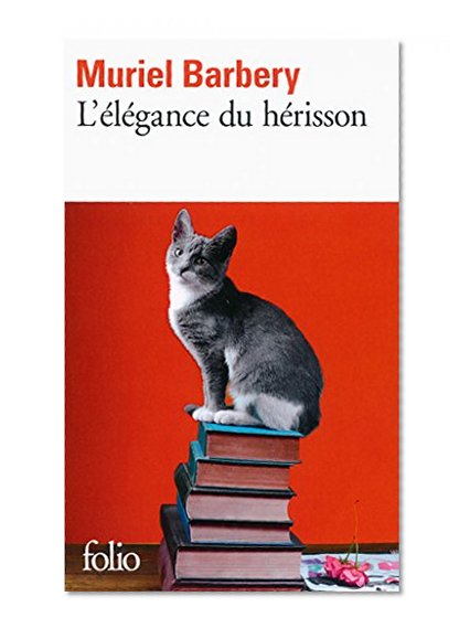Book Cover L'Elegance Du Herisson (French Edition)