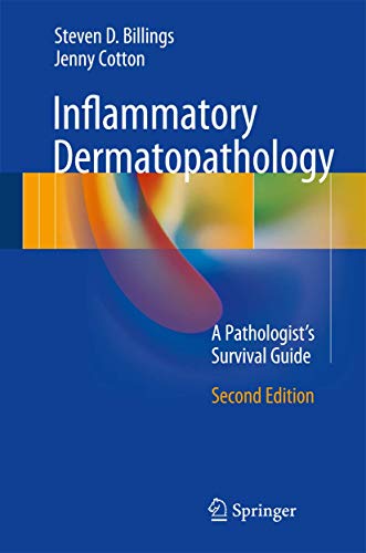Book Cover Inflammatory Dermatopathology: A Pathologist's Survival Guide