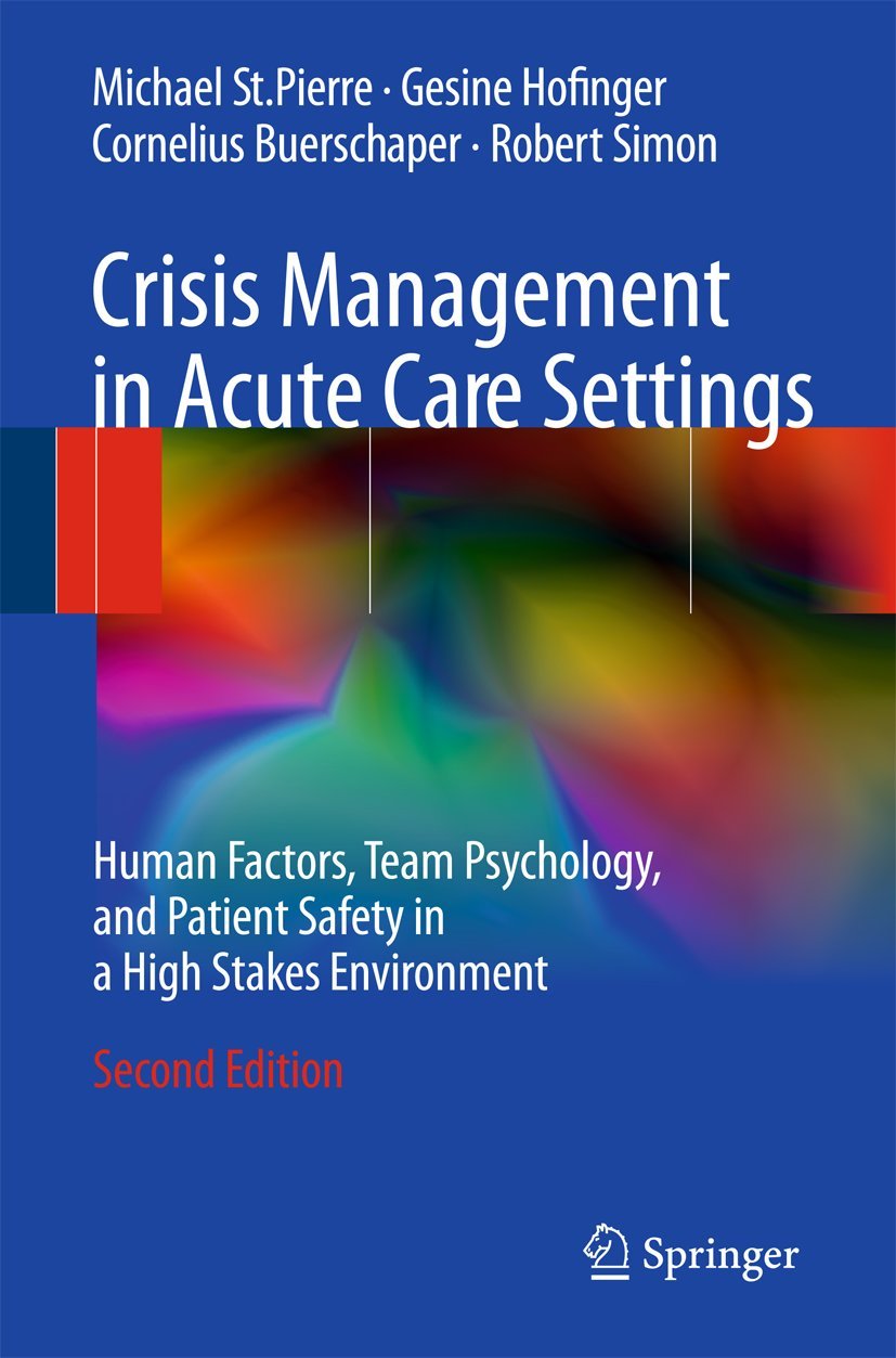 Crisis Management In Acute Care Settings Human Factors