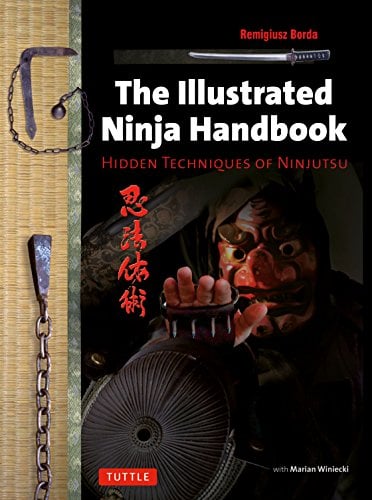 Book Cover The Illustrated Ninja Handbook: Hidden Techniques of Ninjutsu