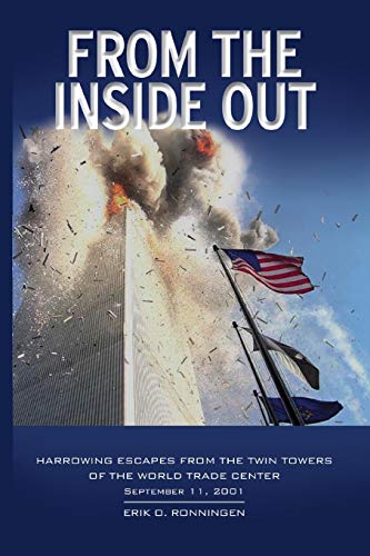 Book Cover From the Inside Out: Harrowing Escapes from the Twin Towers of the World Trade Center