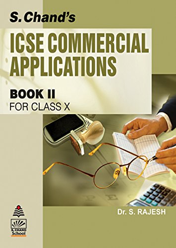 Book Cover S. Chandâ€™s ICSE Commerical Applications Book-10