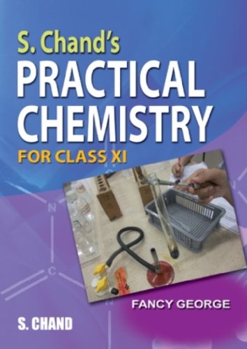 Book Cover S. Chand's Practical Chemistry for Class XI