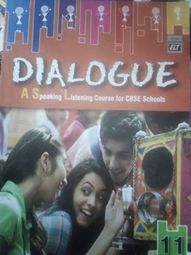 Book Cover Dialogue A Speaking & Listening Course For CBSE Schools Book-11