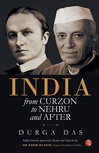 Book Cover India From Curzon to Nehru and After