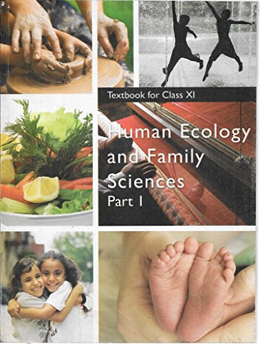 Book Cover Human Ecology and Family Sciences Part - 1 Textbook for Class - 11 - 11136
