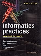 Book Cover informatics practises a text book for class 11