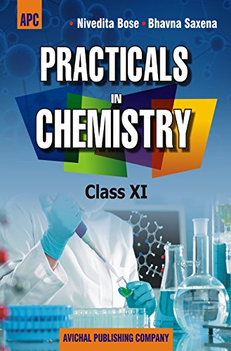 Book Cover Practicals in Chemistry Class - XI