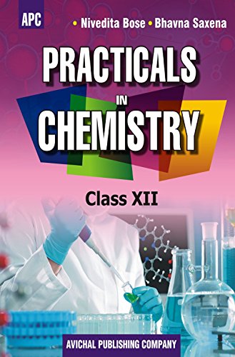 Book Cover Practicals in Chemistry Class- XII