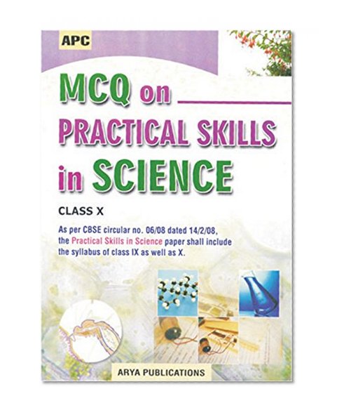 Book Cover MCQ on Practical Skills in Science Class- X