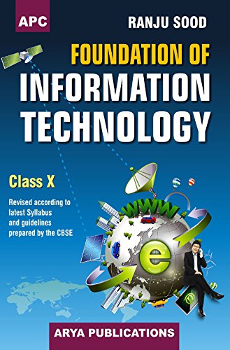 Book Cover Foundation of Information Technology Class - X