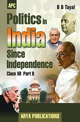Book Cover Politics in India Since Independence Class- XII (Part-B)