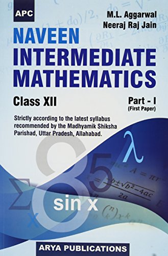 Book Cover Naveen Intermediate Mathematics Part- I (First Paper) Class-XII (Uttar Pradesh Board)