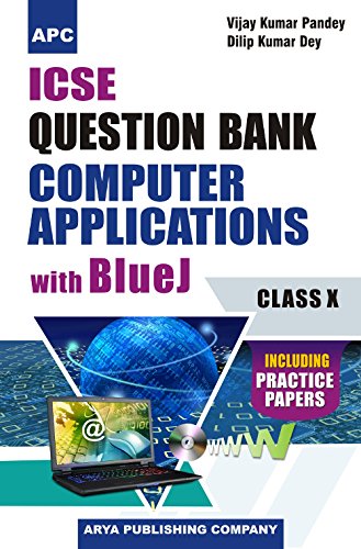 Book Cover ICSE Question Bank Computer Applications with Blue J (Including Model Test Papers) Class- X