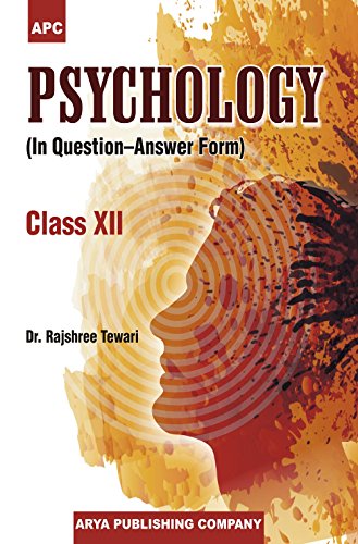 Book Cover Psychology (In Question-Answer Form) - Class XII