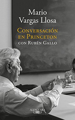 Book Cover ConversaciÃ³n en Princeton / Conversation at Princeton (Alfaguara) (Spanish Edition)